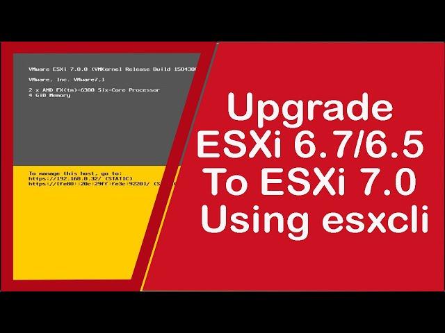 Upgrade to ESXi 7.0 From ESXi 6.7/ESXi 6.5 using esxcli | upgrade esxi 6.7 to 7 | vSphere 7 | ESXi 7