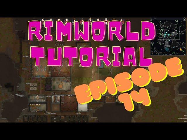 RimWorld Tutorial 14: Raiding Settlements