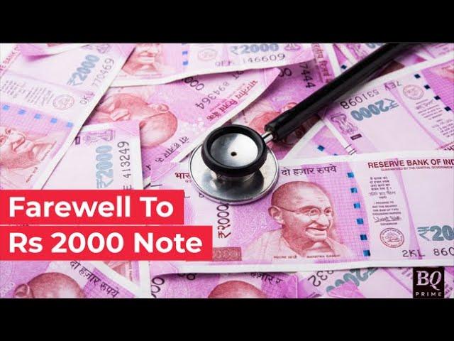 What Will Happen If You Don't Deposit Rs 2000 Note By September 30? | BQ Prime