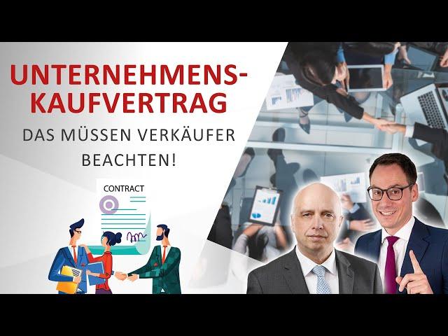 Vertragliche Bestimmungen zum Unternehmensverkauf - Garantien, Bleibeklauseln und andere Modalitäten