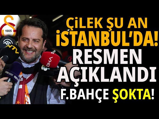 GALATASARAY'IN ÇİLEK TRANSFERİ ŞU AN İSTANBUL'DA! 4 YILLIK İMZA...