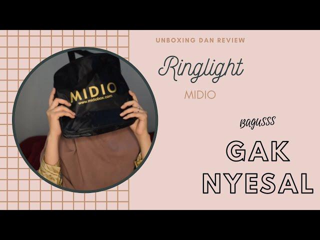 UNBOXING DAN REVIEW RINGLIGHT MIDIO || RIARIZ