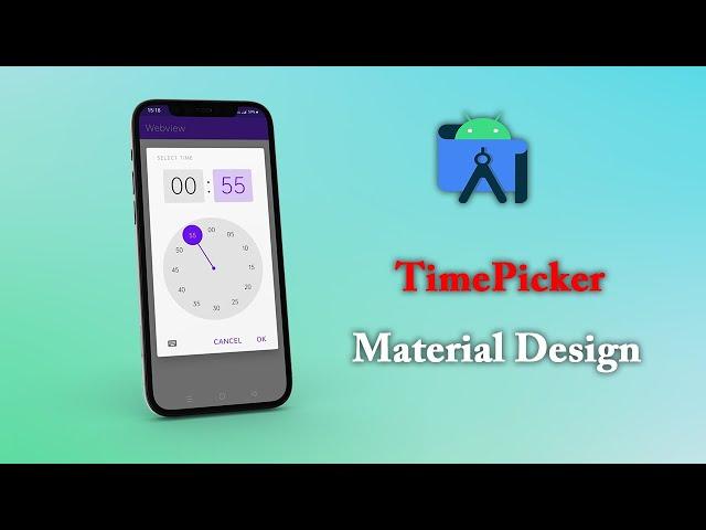 TimePicker in Android studio Material Design 2022