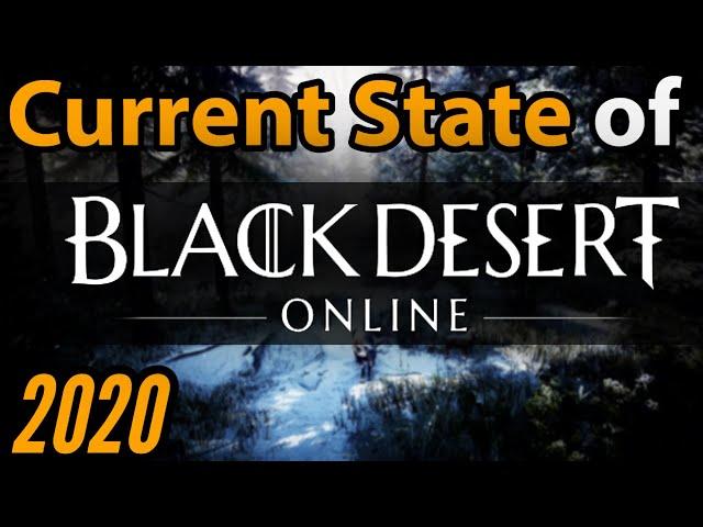 Current State of BDO 2020 - Pansy's Take on Black Desert Online