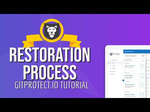 Restore Data From Backup - GitProtect.io Tutorial - Git Repository Backup