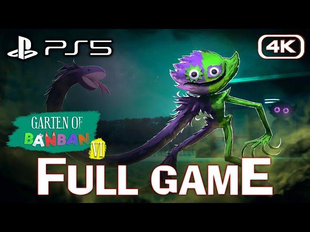 Garten of Banban 6 PS5 - FULL GAME Walkthrough (4K60FPS) No Commentary | PlayStation 5 Edition