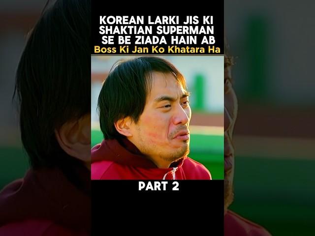 Ab Boss Ki Jan Ko Khatara Hai | Part 2