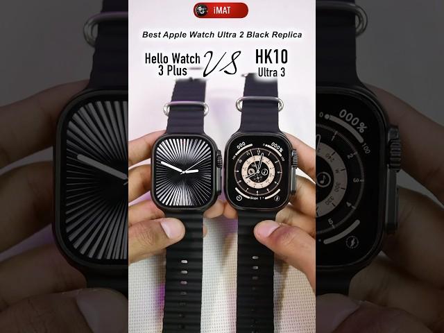 Hello Watch 3+ vs HK10 Ultra 3 | Black | #applewatchultra2