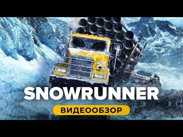 Обзор игры SnowRunner