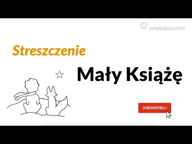 Mały Książę - streszczenie