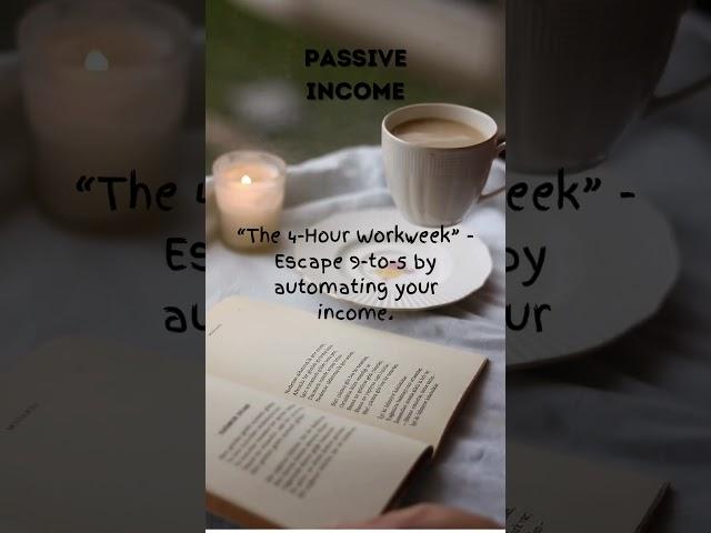 Passive Income in 1 Line: 4-Hour Workweek Book Summary for Financial Freedom”