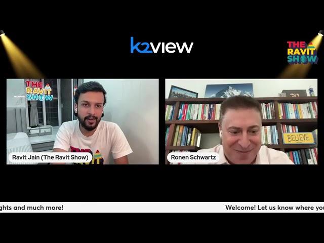 The Ravit show interviewing K2view CEO Ronen Schwartz making enterprise data truly GenAI-ready