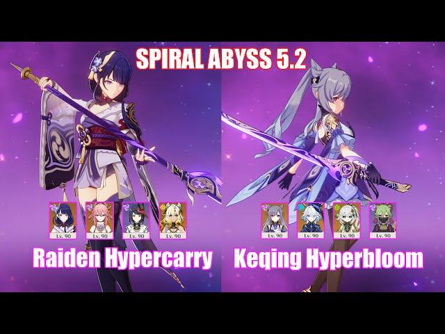 C0 Raiden Hypercarry & C5 Keqing Hyperbloom | Spiral Abyss 5.2 | Genshin Impact