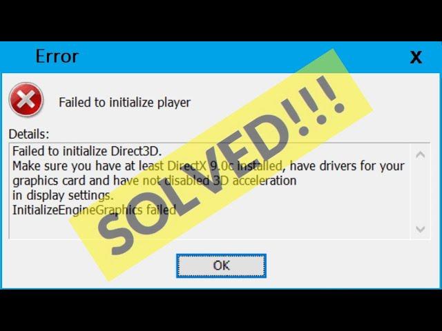 How To Fix Failed To Initialize Direct3D Error Windows 10 / 8 / 7