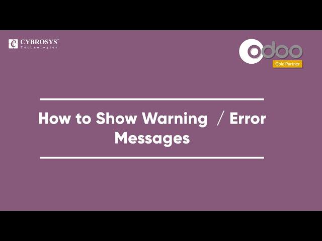 How to show warning  or error messages in Odoo | Exceptions in Odoo