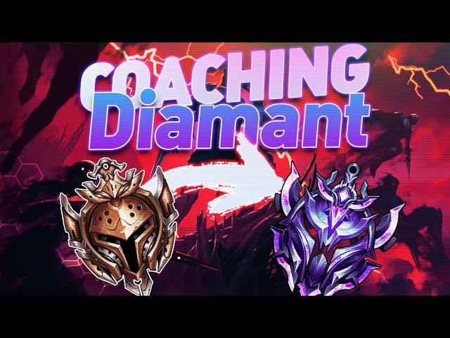 JE VOUS COACH POUR PASSER DIAMANT !