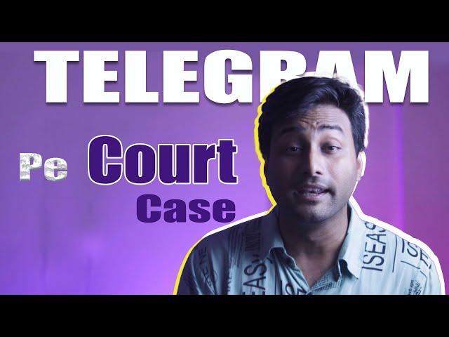 Telegram pe court case kyun hua ? Telegram channels to be banned in India ?