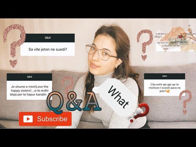 Q&A || Mosha kur linda Sian ? || Jetesa ne Suedi || LEDINA VLOGS