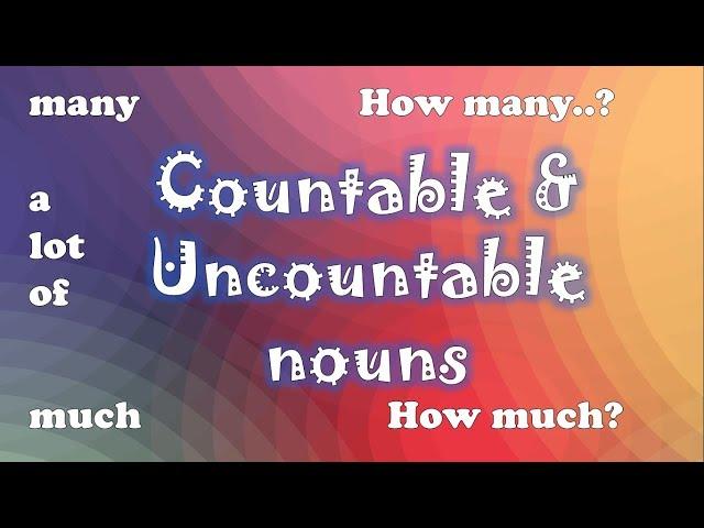 Countable and uncountable nouns