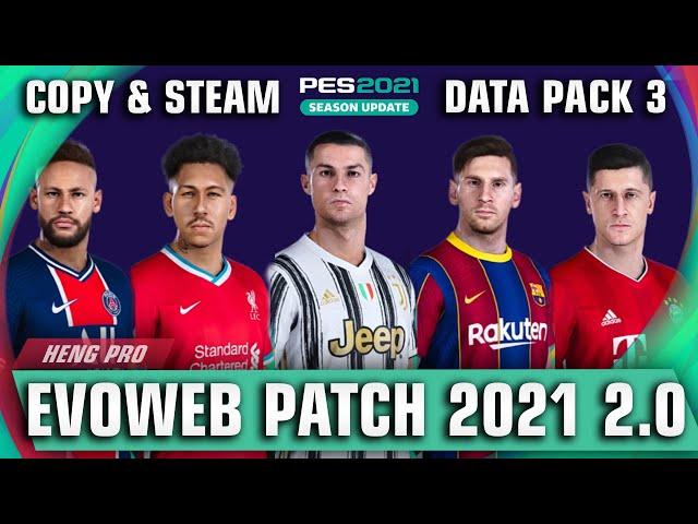 PES 2021- EvoWeb Patch 2021 Version 2.0 ( Download and Install )