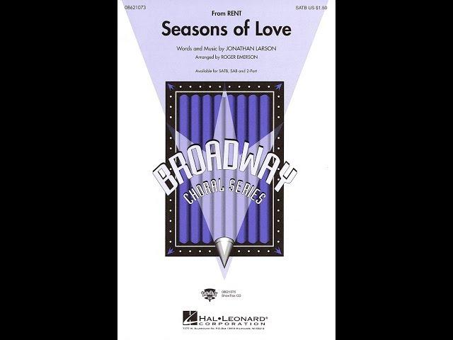 Seasons of Love (SATB Choir) - Arranged by Roger Emerson