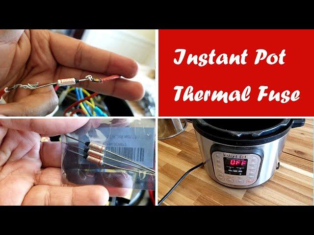 InstantPot Thermal Fuse Replacement | Fix your Instant Pot for $1.50