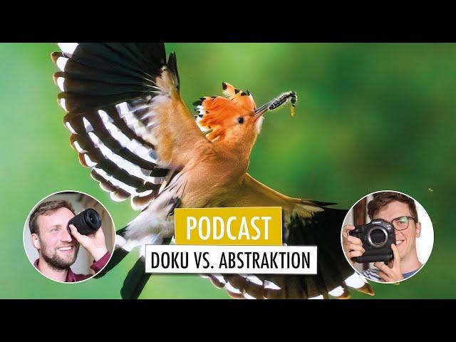 Doku vs. Abstrakt | Bildstile in der Naturfotografie