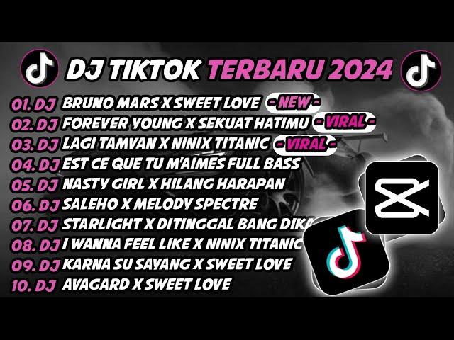 DJ TIKTOK TERBARU 2024 || DJ BRUNO MARS X SWEET LOVE - FOREVER YOUNG VIRAL TIKTOK ALBUM