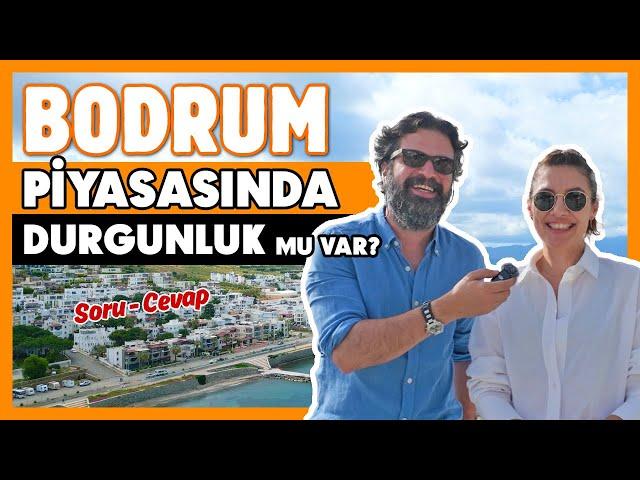 BODRUM EMLAK PİYASASI: Düşüşler ve Gelecek Öngörüleri | İzleyici Sorularını Yanıtlıyoruz