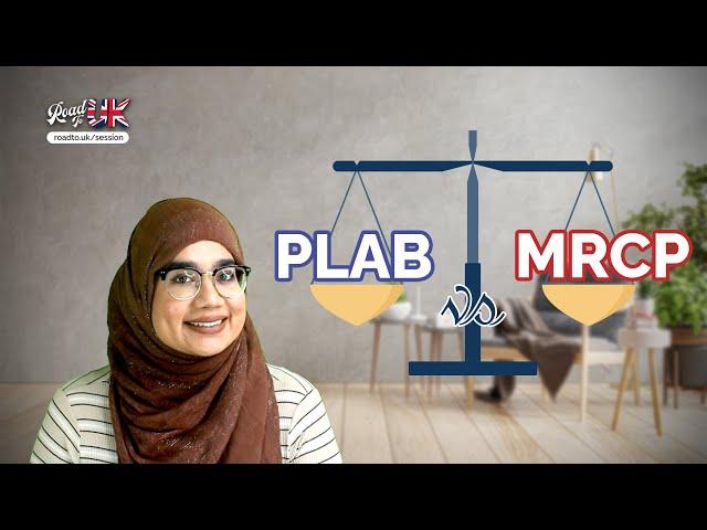 PLAB vs MRCP | Post-graduate Exams (MRCS, MRCPCH, MRCOG, etc) | What's Best for You?