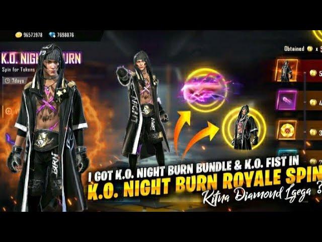 K.O Night Burn Bundle Royal spin Free Fire & K.O Fist //GarenaFree fire