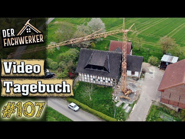 Fachwerkhaus VLog #107 - Wir bauen unseren Baukran auf