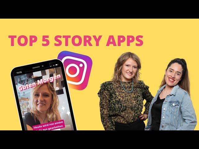 TOP 5 INSTAGRAM STORY APPS (STORY HACKS + TIPPS)