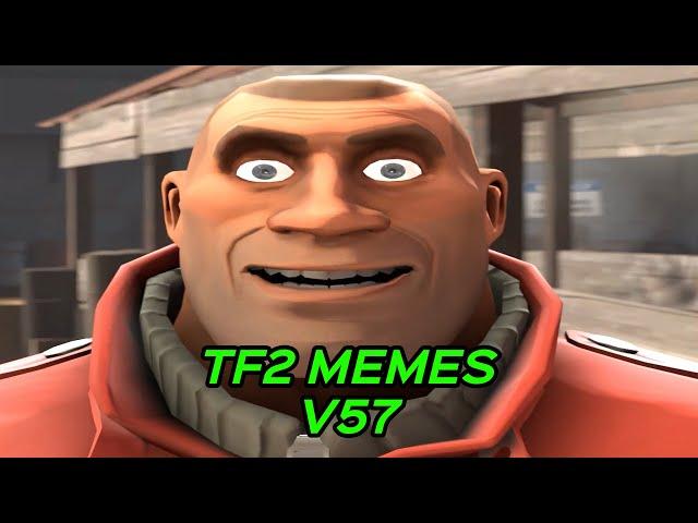 TF2 MEMES V57