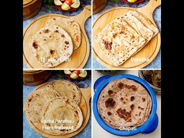 Indian Flatbread Recipes - Chapati, Tandoori Roti, Paratha, Lachha Paratha