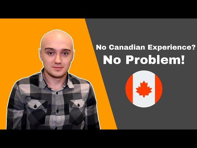 How to get a software developer job in Canada (with no Canadian experience)