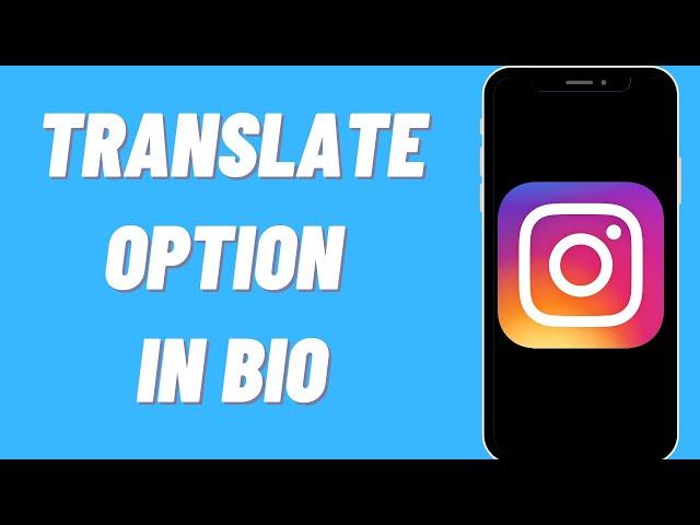 How To Add Translate Option In Instagram Bio (UPDATED)