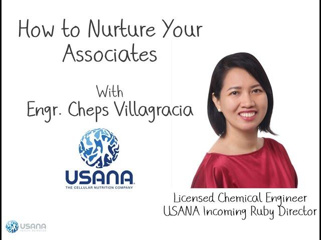 Usana Journeys: How to Nuture Your Associates (Featuring Mentor Cheps Perez-Villagracia)