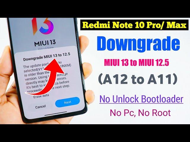 How to Downgrade MIUI 13 to MIUI 12.5 ( Android 12 to Android 11 ) | No Pc, No Unlock Bootloader ||