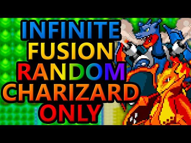 Can You Beat Pokemon Infinite Fusion With Only Charizard Fusions? (Pokemon Fusion Hardcore Nuzlocke)