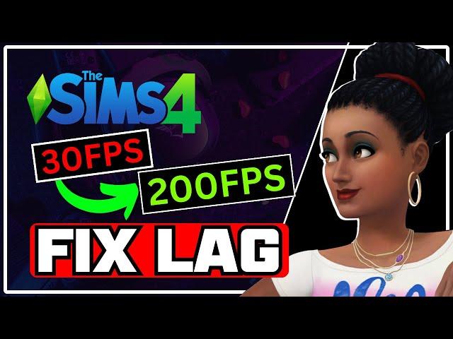 How to Fix Sims 4 Lagging || Reduce Lag in Sims 4 [8 TIPS]