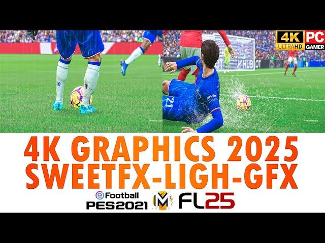 MOD ULTRA GRAPHICS 4K FOOTBALL LIFE 25 & PES 2021 #footballlife2025 #pes2021 #spfl25 #UR