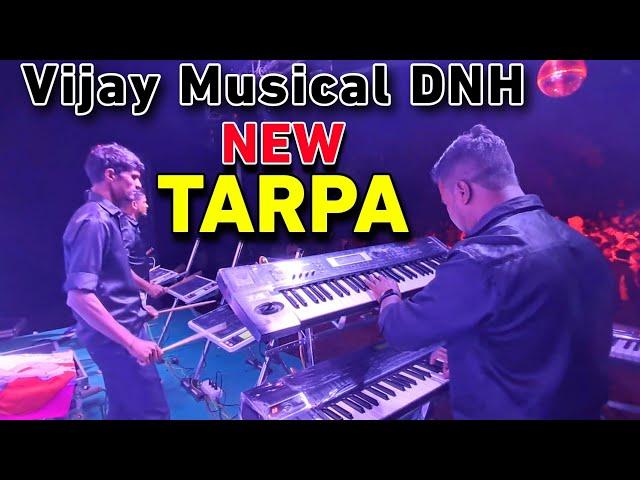 NEW TARPA  VIJAY MUSICAL DNH ️ AT KHANVEL MARRIAGE SHOW 2024  Famous Aadiwasi