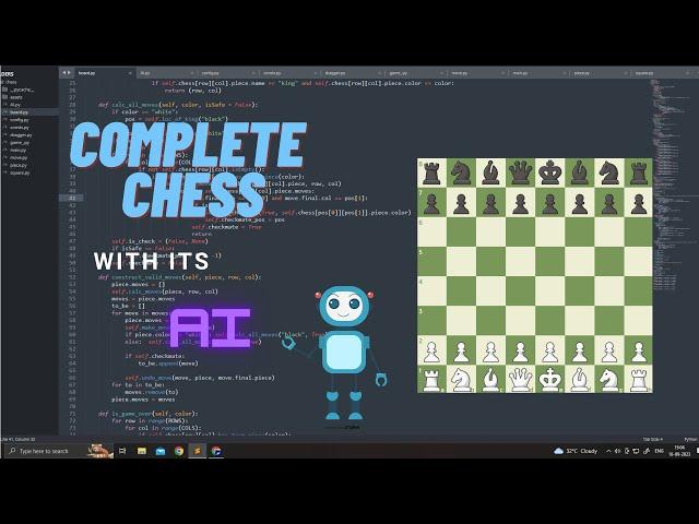 Chess in Python pygame with its AI (A QUICK OVERVIEW)