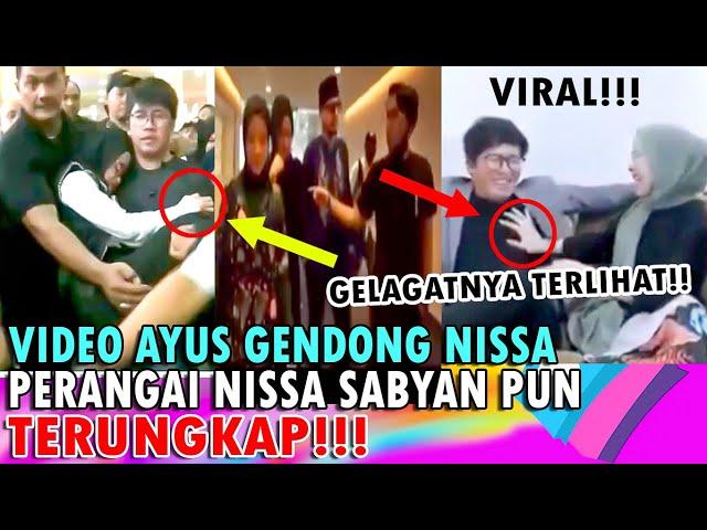 ROMANTIS! VIRAL VIDEO NISSA SABYAN DI GENDONG AYUS TERLIHAT JELAS JEJAK PERANGAI TERUNGKAP