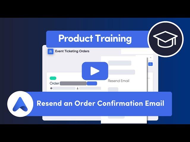 Resend an Order Confirmation Email