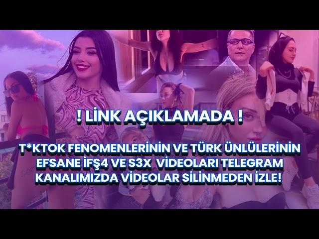 TÜRK ÜNLÜ VE FENOMENLERİN İFŞALARI - GÜNCEL ( 2024 TÜRK İFŞA ARŞİVİ ) YANDEX İFŞA