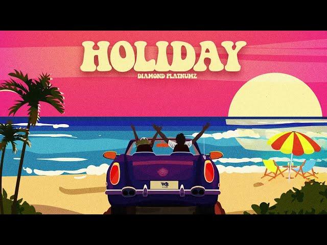 Diamond Platnumz - Holiday (Official Lyric Audio)