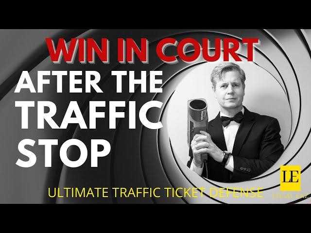 After the Traffic Stop | Don't get mad, get even! Defend your Traffic Ticket Now!