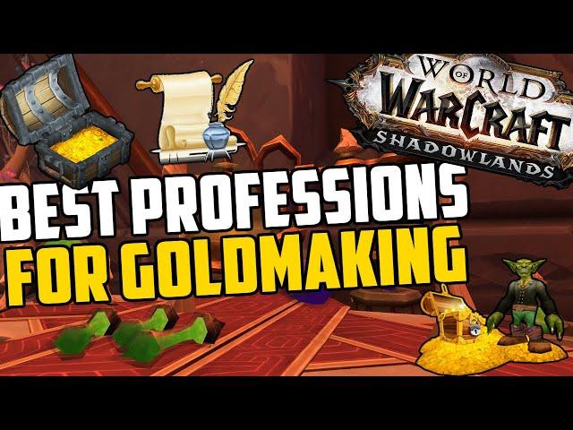 Choosing a Profession for Goldmaking in Shadowlands | Shadowlands Profession Guide